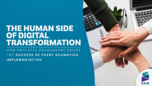 engaged employees collaborating around Acumatica dashboards during ERP rollout